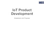 help you develop custom iot product with mobile app